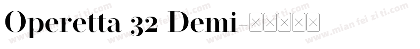 Operetta 32 Demi字体转换